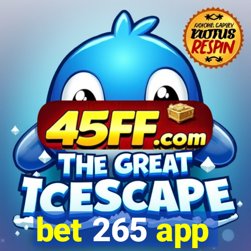 bet 265 app